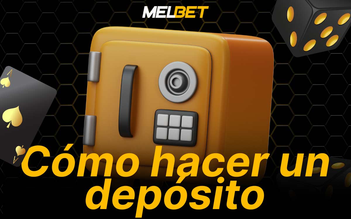 Instrucciones para realizar un depósito en Melbet